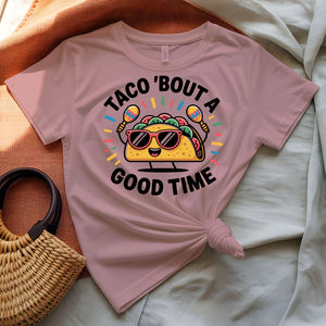 Taco Bout a Good Time Punny Graphic T-Shirt on Model