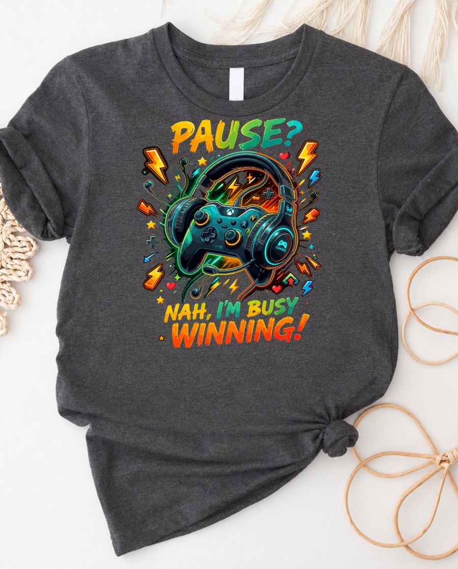 I am Busy Winning Gamer's Love Tee