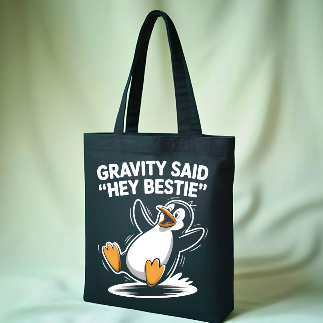 "Gravity Said Hey Bestie" Viral Science Meme Tote Bag