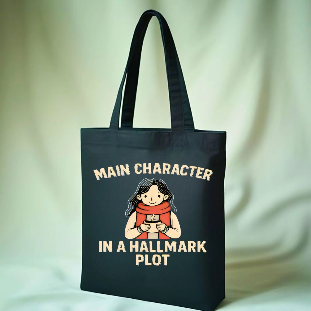 Main Character Tote Bag with Bold Empowering Quote