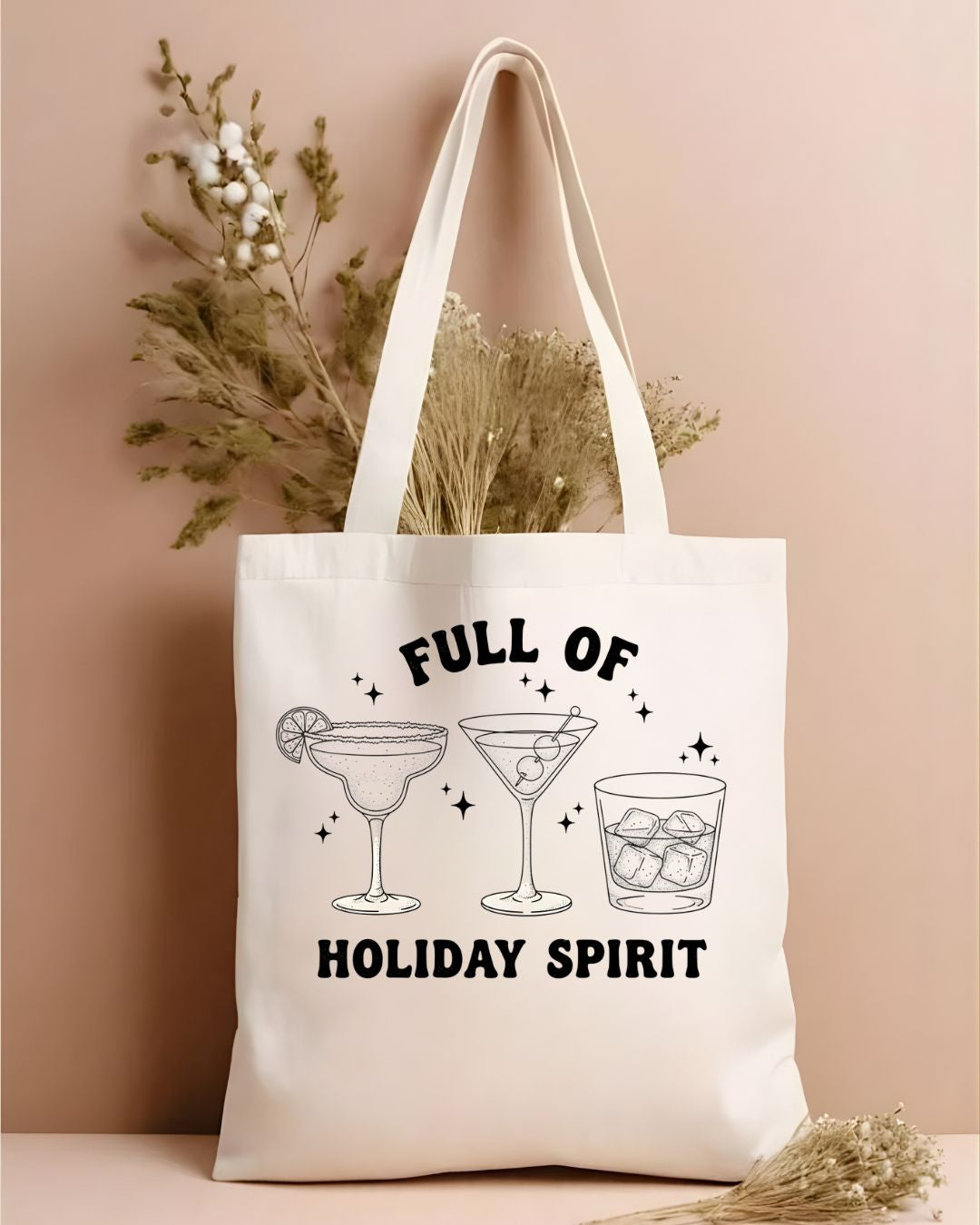 Full Of Holiday Spirit Cheeky Double Meaning Tote Bag