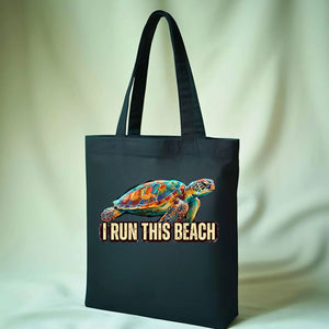 "I Run This Beach" Funny Sassy Beach Tote Bag