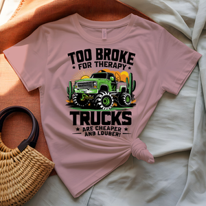 Too Broke for Therapy T-Shirt with bold witty typography