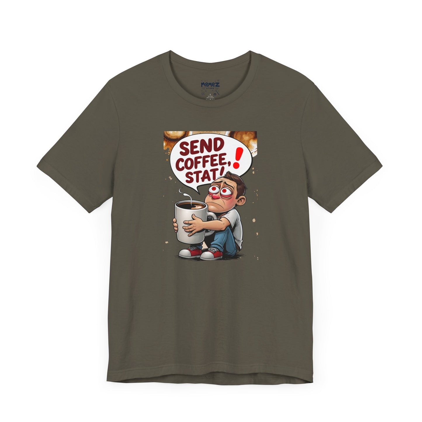 Coffee Lover Unisex Tee - 'send coffee stat'