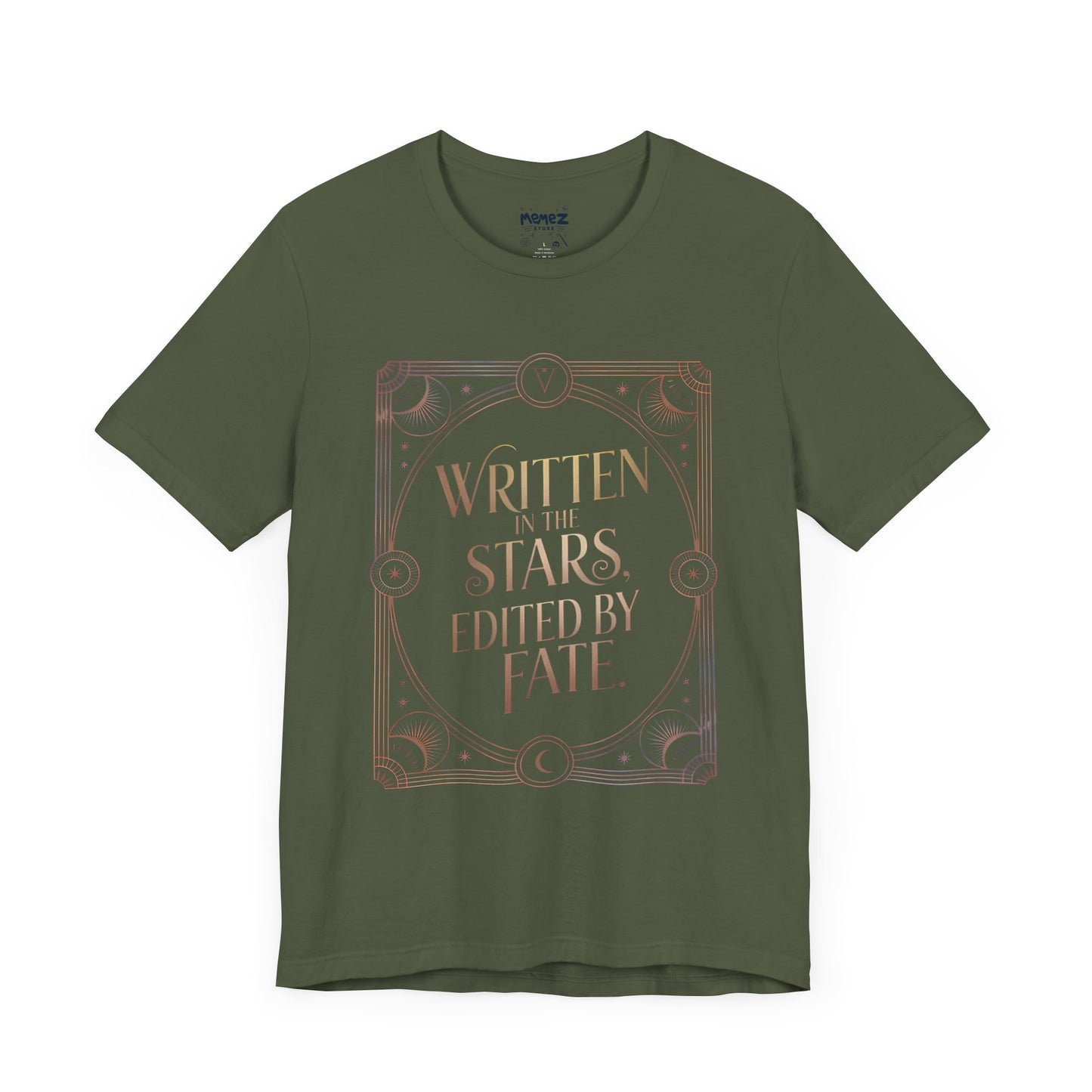 Written In the Stars Edit By Fate Funny Zoidic Tee By Memez Store
