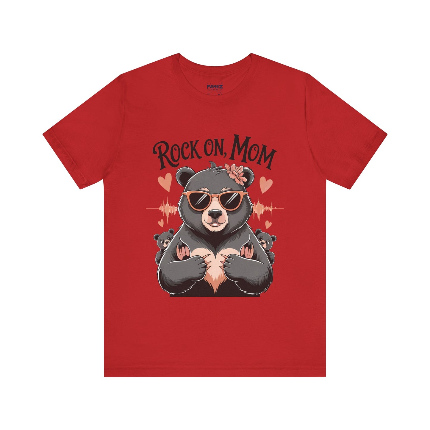 Rock on Mom, Mother's Day Tee By Memez Store