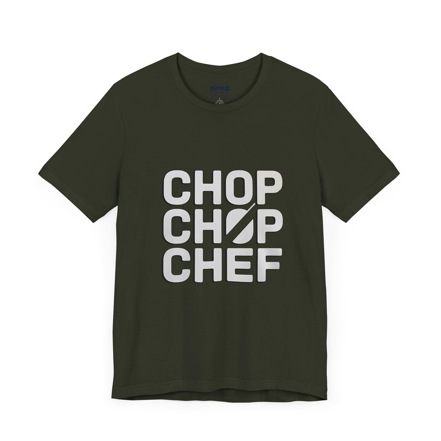 Chop Chop Cheff Unisex Tee By Memez Store