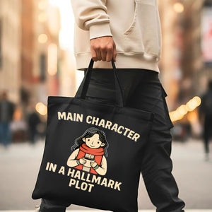 Main Character Tote Bag with Bold Empowering Quote