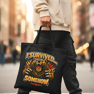 I Survived Somehow Graphic Tote Bag