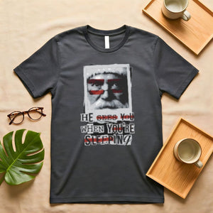 He See You When You Are Sleeping Creepy Santa Lyric T-Shirt