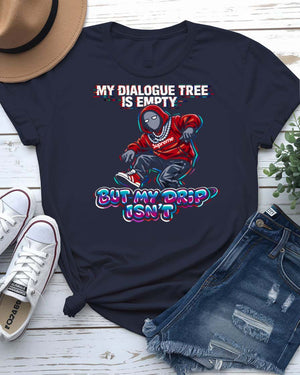 My Dialog Tree Is Empty Skate Lover Graphic T-Shirt