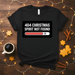 404 Christmas Spirit Not Found funny programmer t-shirt