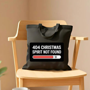 404 Error Christmas Spirit Not Found Funny Tote Bag