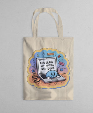 404 Error Motivation Not Found Geeky Tote Bag