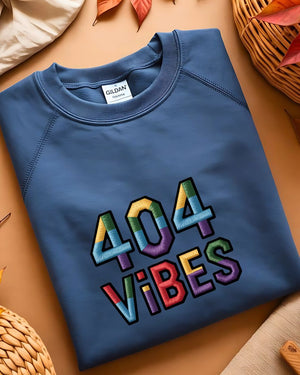 Funny 404 vibes meme embroidered crewneck