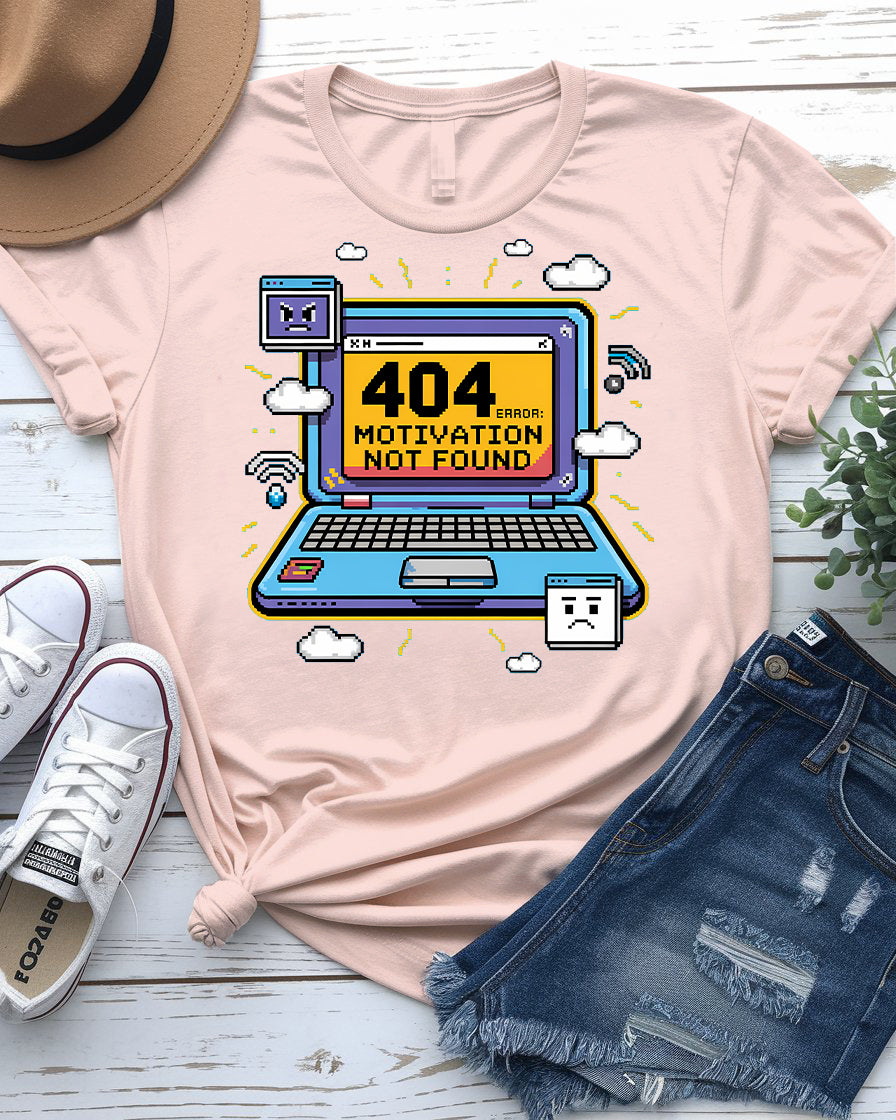 404 error motivation not found t-shirt