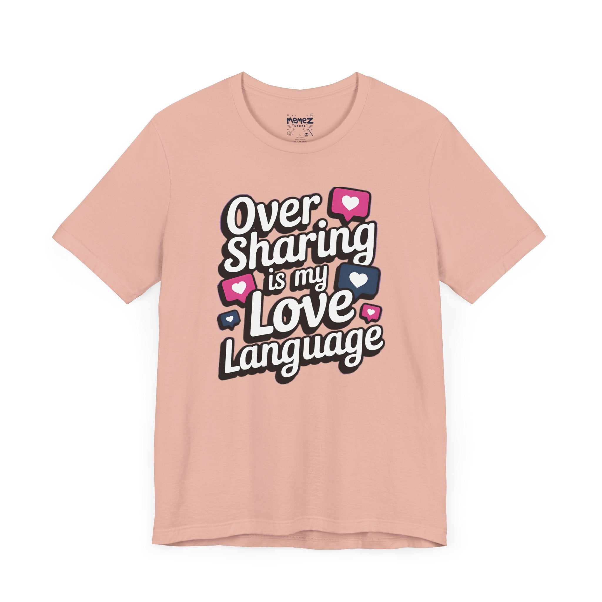 Our Sharing is My Love Langaugae by Memez Store