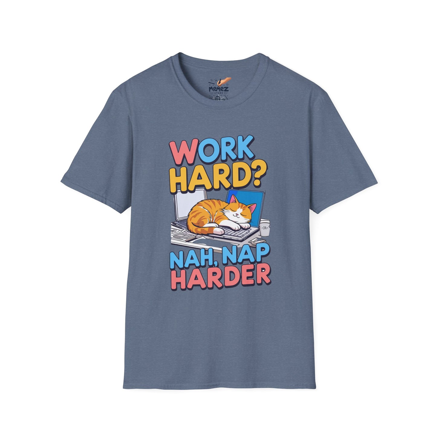 Work Hard Nap Hard Unisex T-Shirt - Funny Meme Tee for Meme Lovers