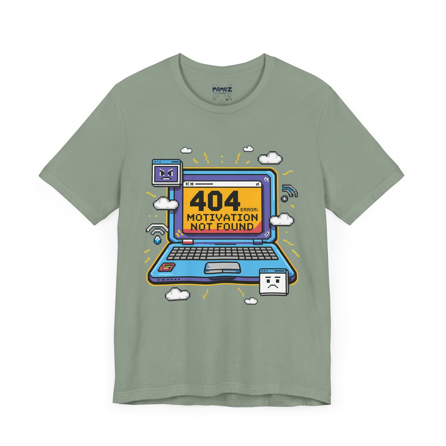 Funny 404 Error Motivation Not Found Tee