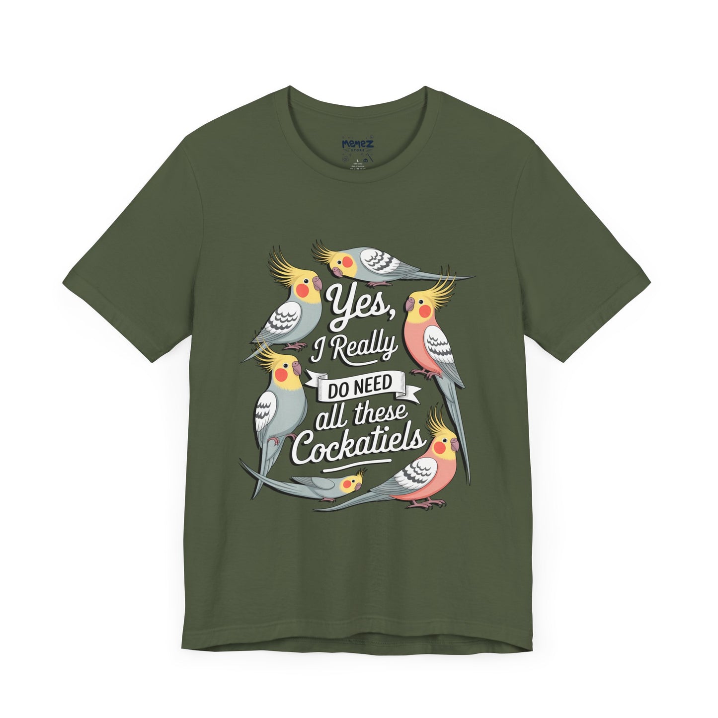 Yes I really Need All These Cock Tails funny Meme Tee By Memez Store