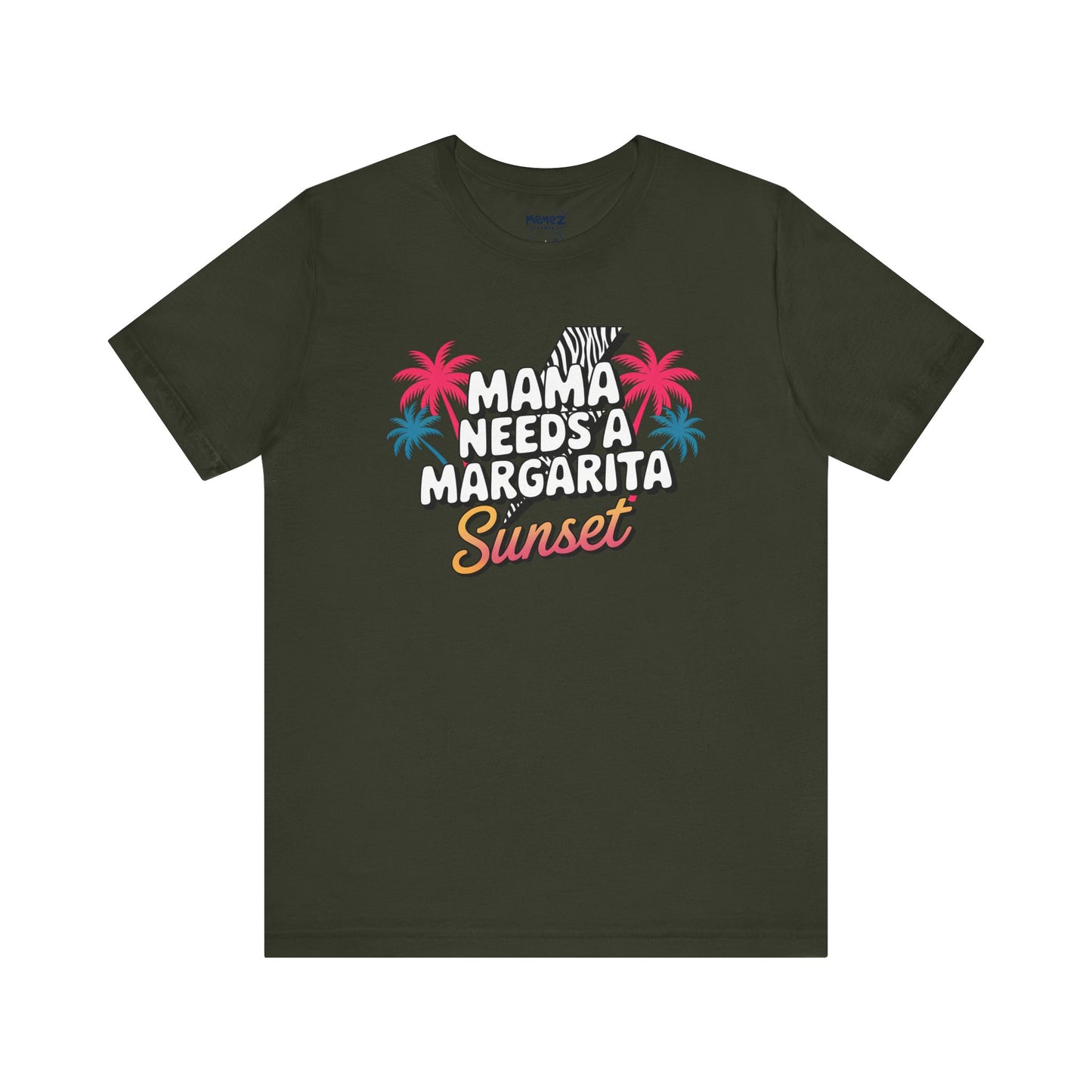 Mama Needs A Magarita Sunset Funny Tee By Memez Store
