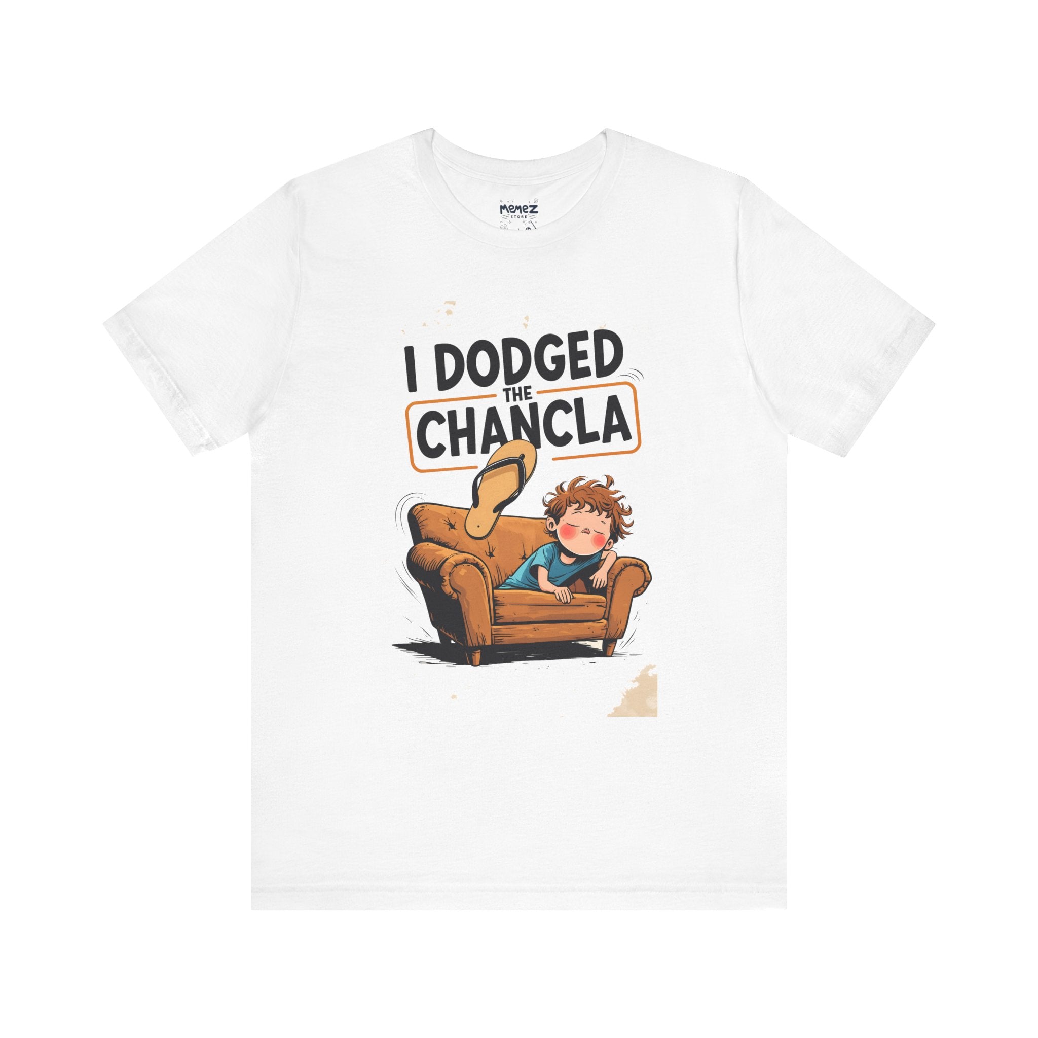 I dodged the Chancla by Memez Store