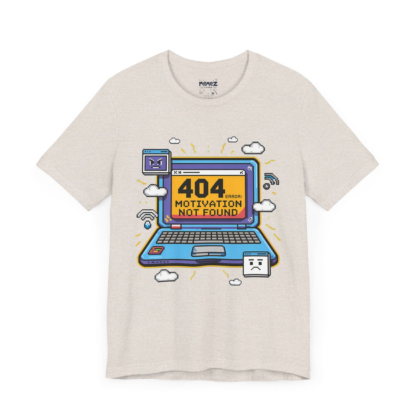 Funny 404 Error Motivation Not Found Tee