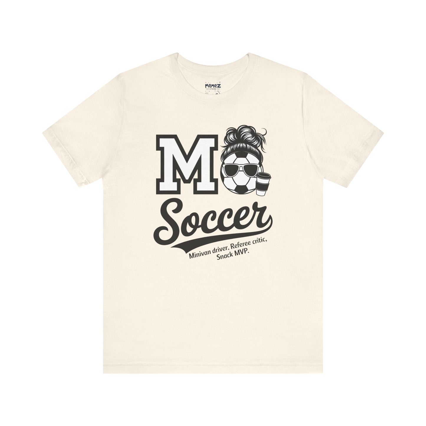 Soccer Mom Unisex Tee - Mother's Day Gift - Memez Store