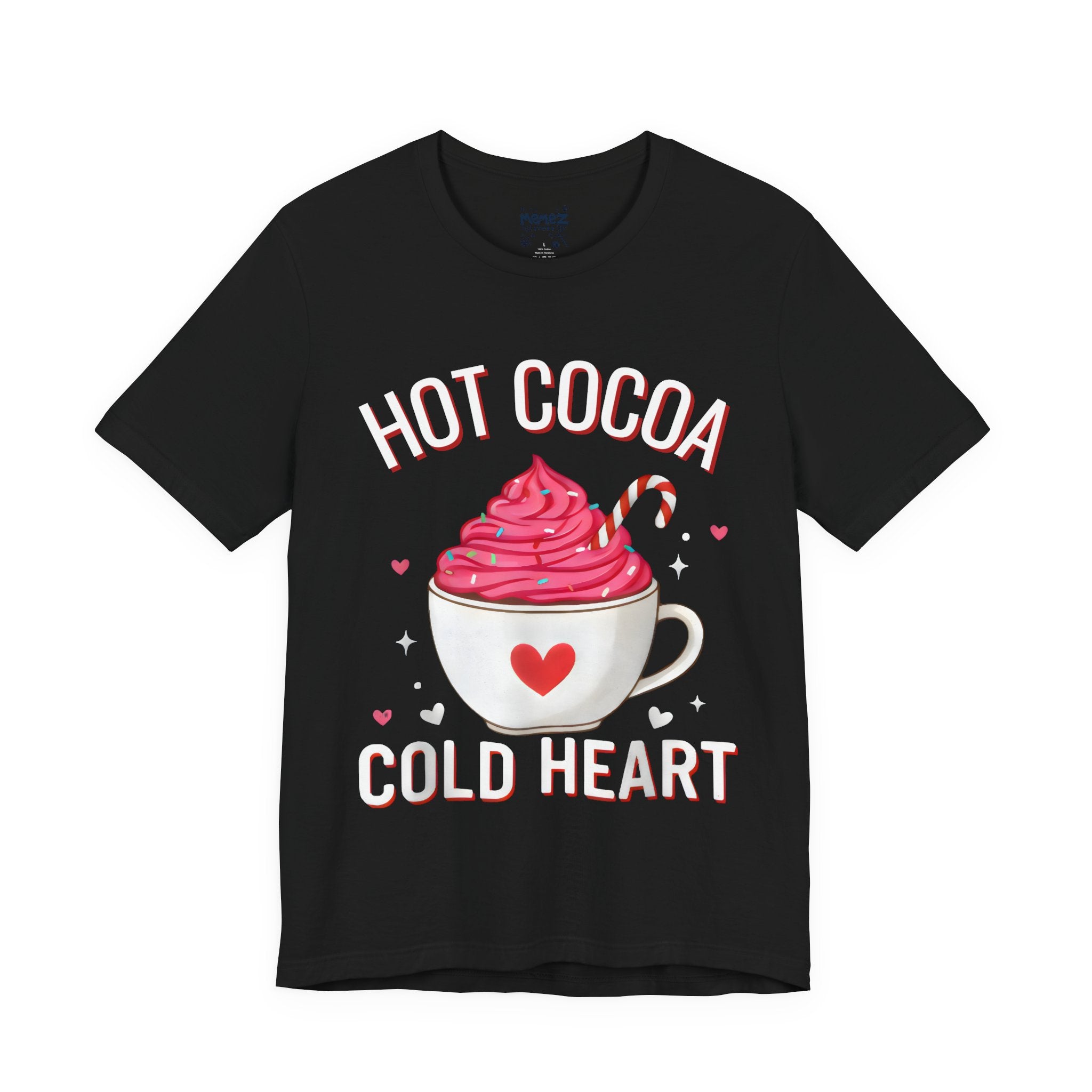 Hot Cocoa Cold Heart Tee