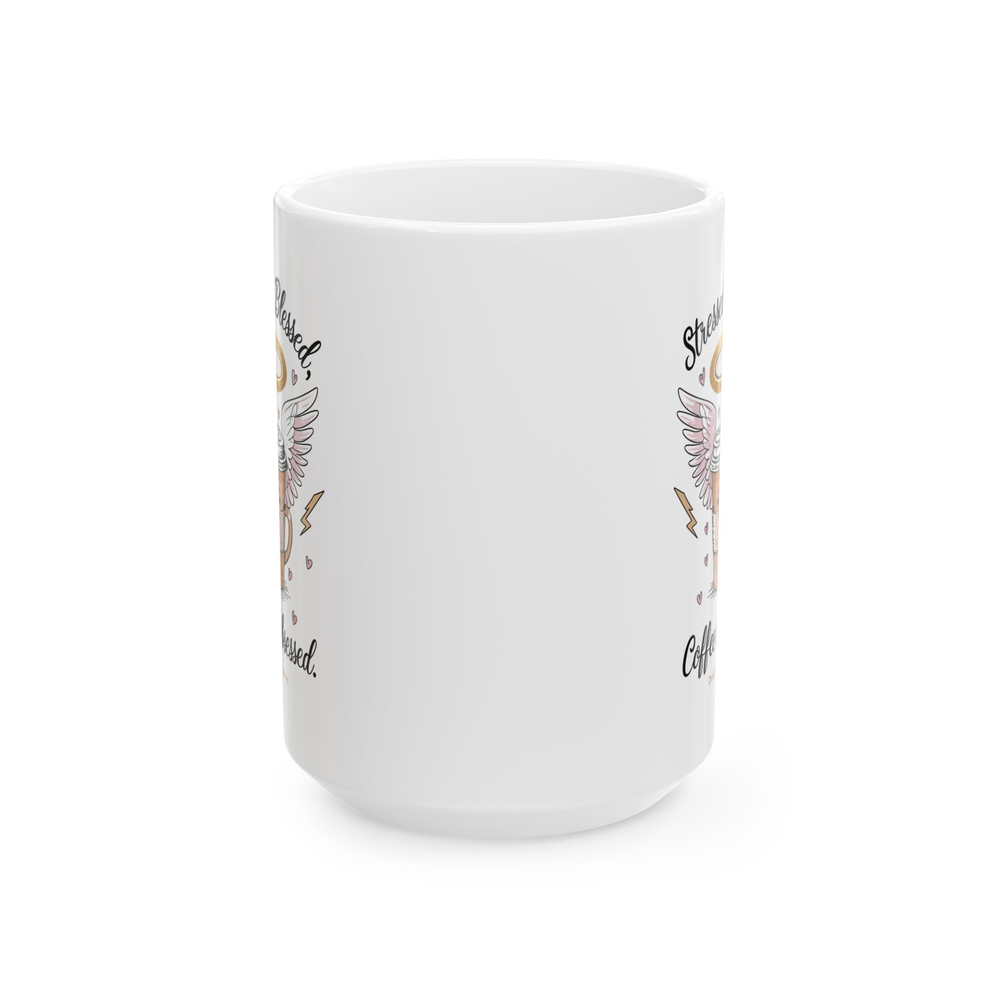 Coffee Mug - Stressed Blessed, Coffee obsessed Funny Memez Design