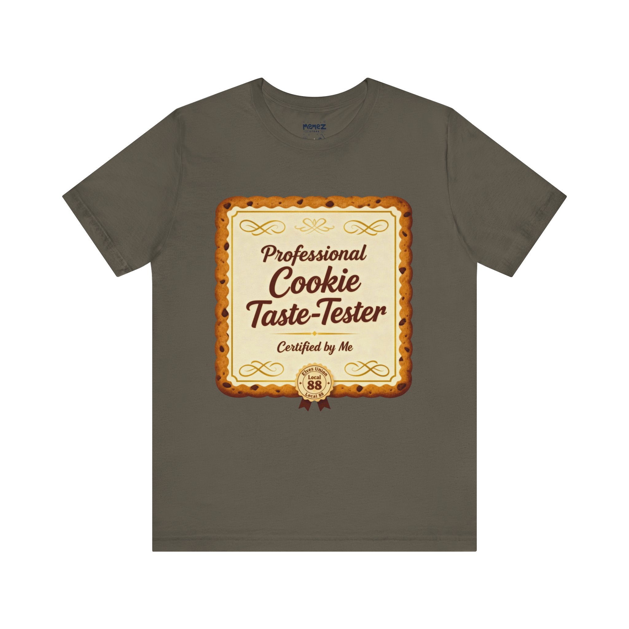 Cookie Taste Tester Meme Funny Tee