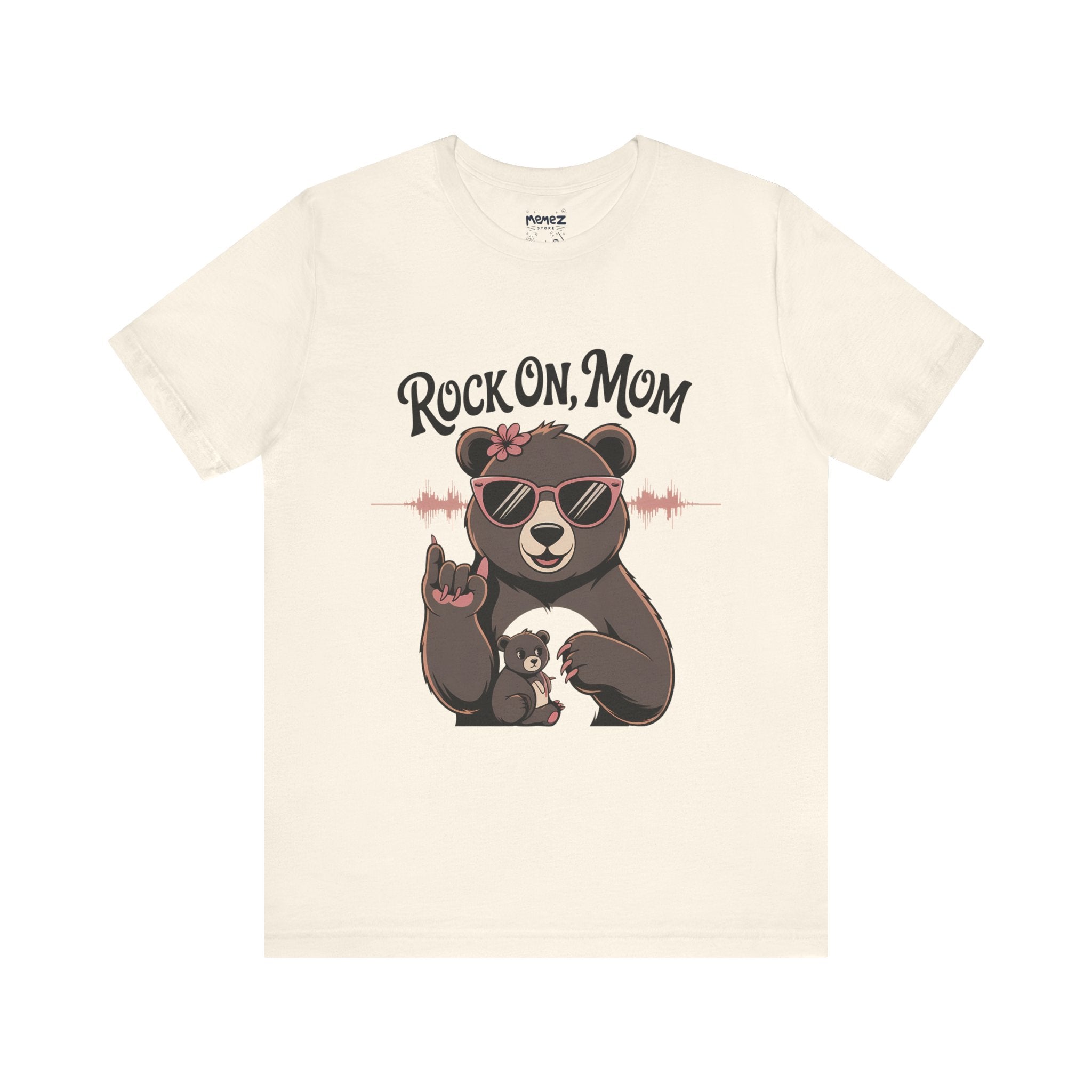 Rock on Mom Funny Mama Bear Tee By Memez store