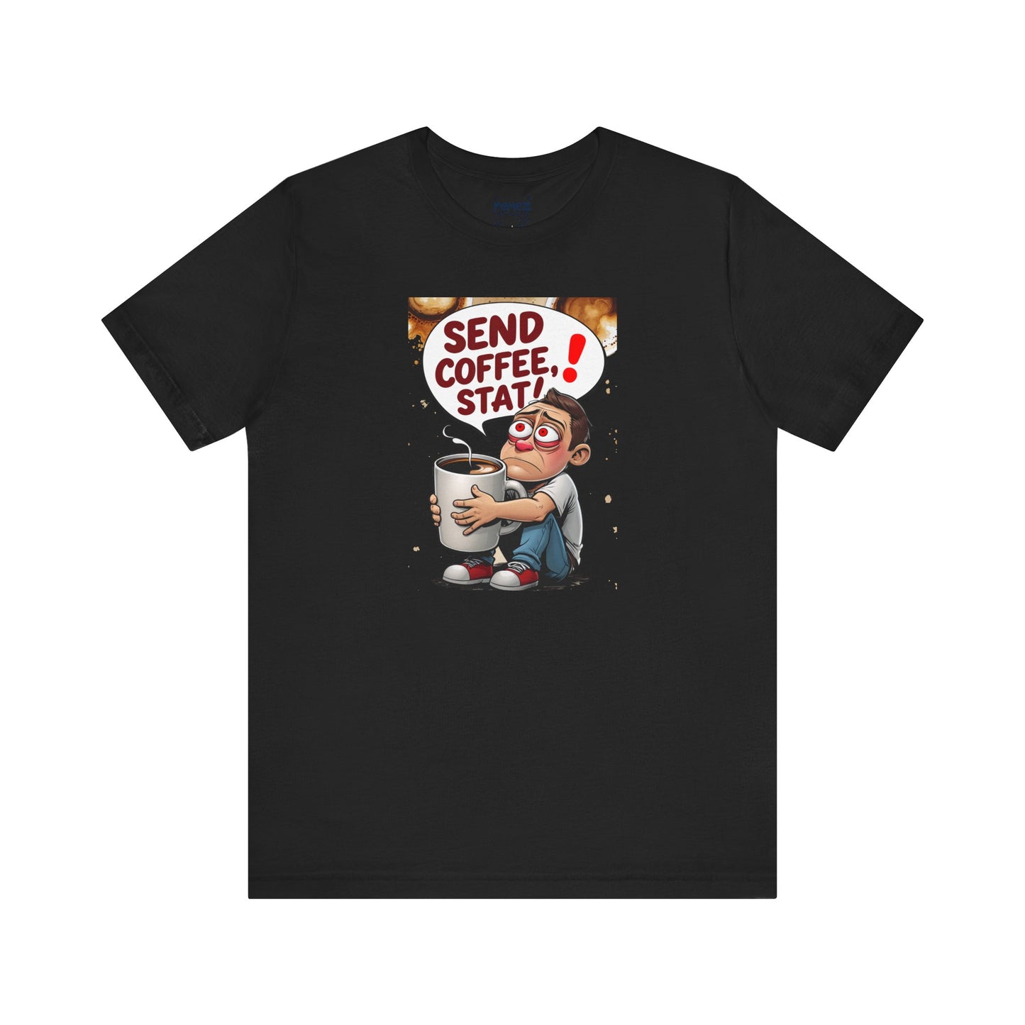 Coffee Lover Unisex Tee - 'send coffee stat'