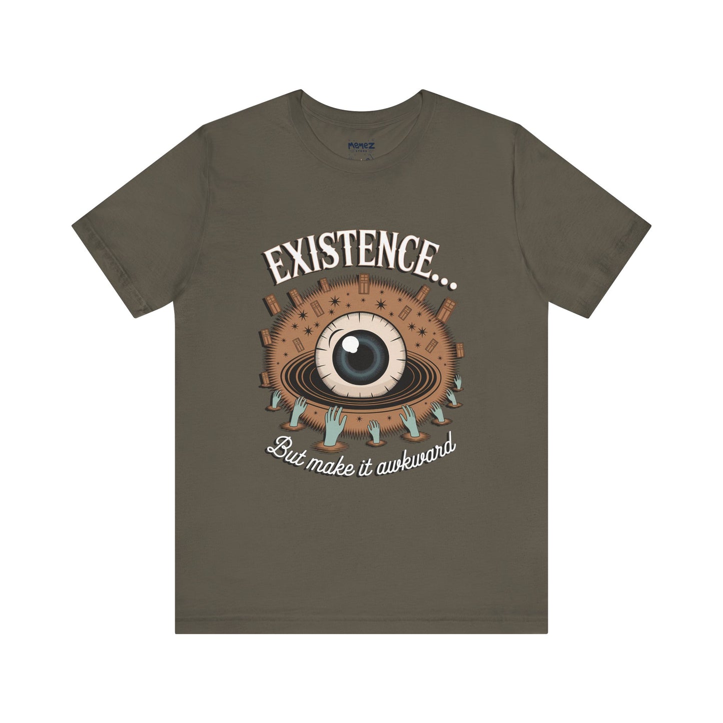 Cosmic Funny Tee By Memez Store