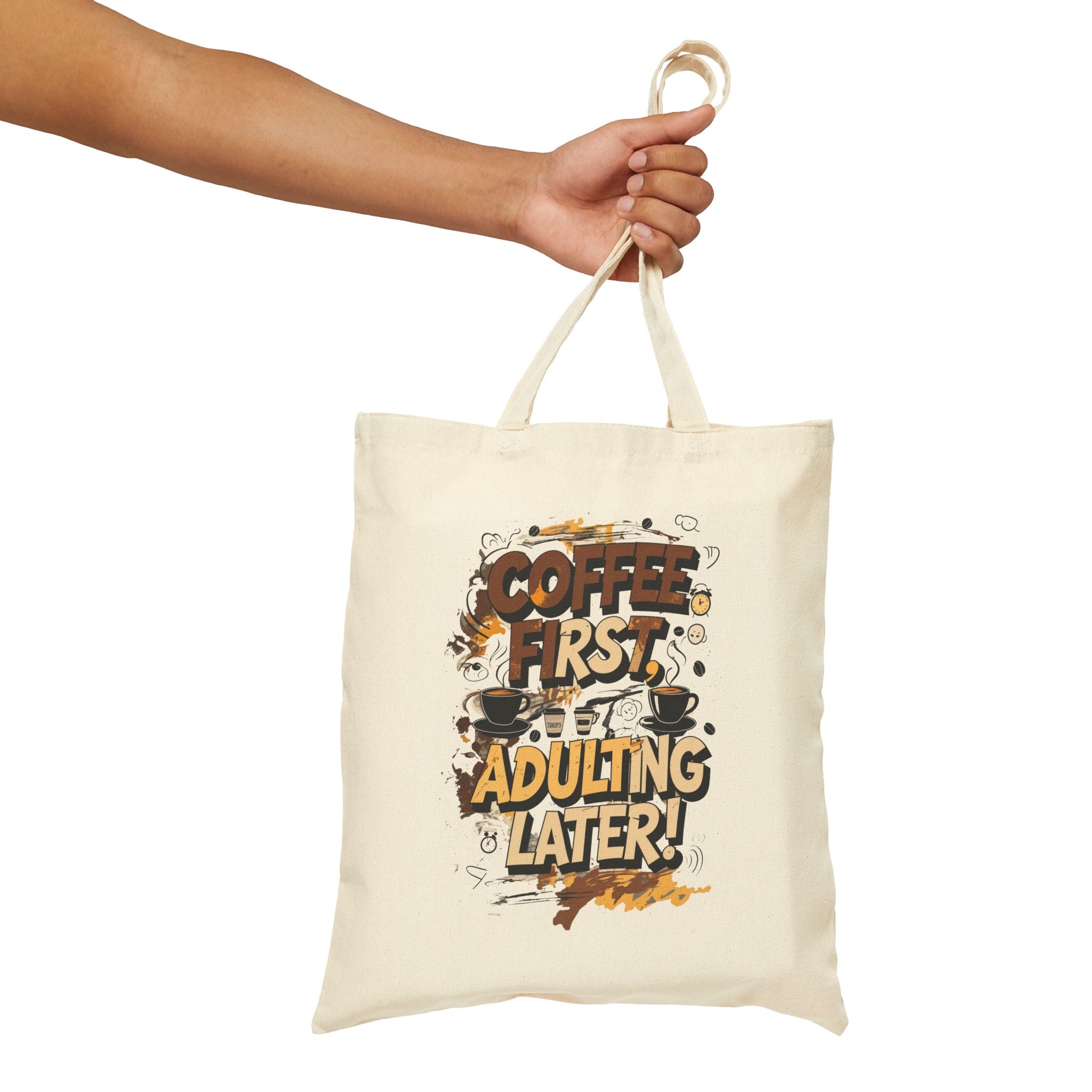 Coffee First Adulting Later Tote Bag - Funny Cotton Canvas Tote