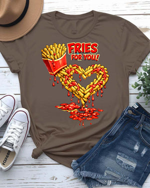 Fried For You T-Shirt with punny text and heart-shaped french fry graphic