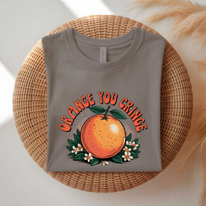 Orange You Cringe Pun Meme Graphic T-Shirt