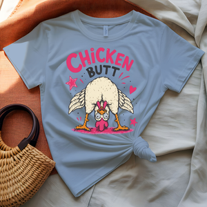 Chicken Butt Tee with "Guess What?" joke and chicken graphic