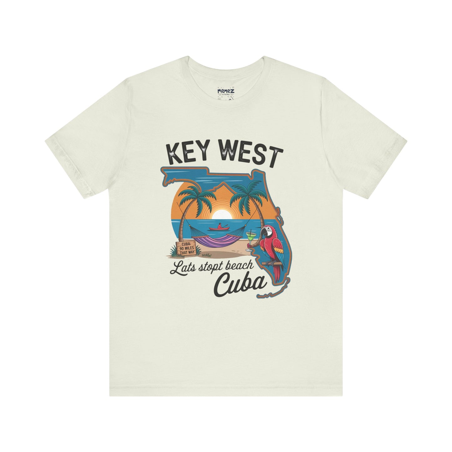 KeyWest Cuba A funny and Adventures Tee By Memez Store