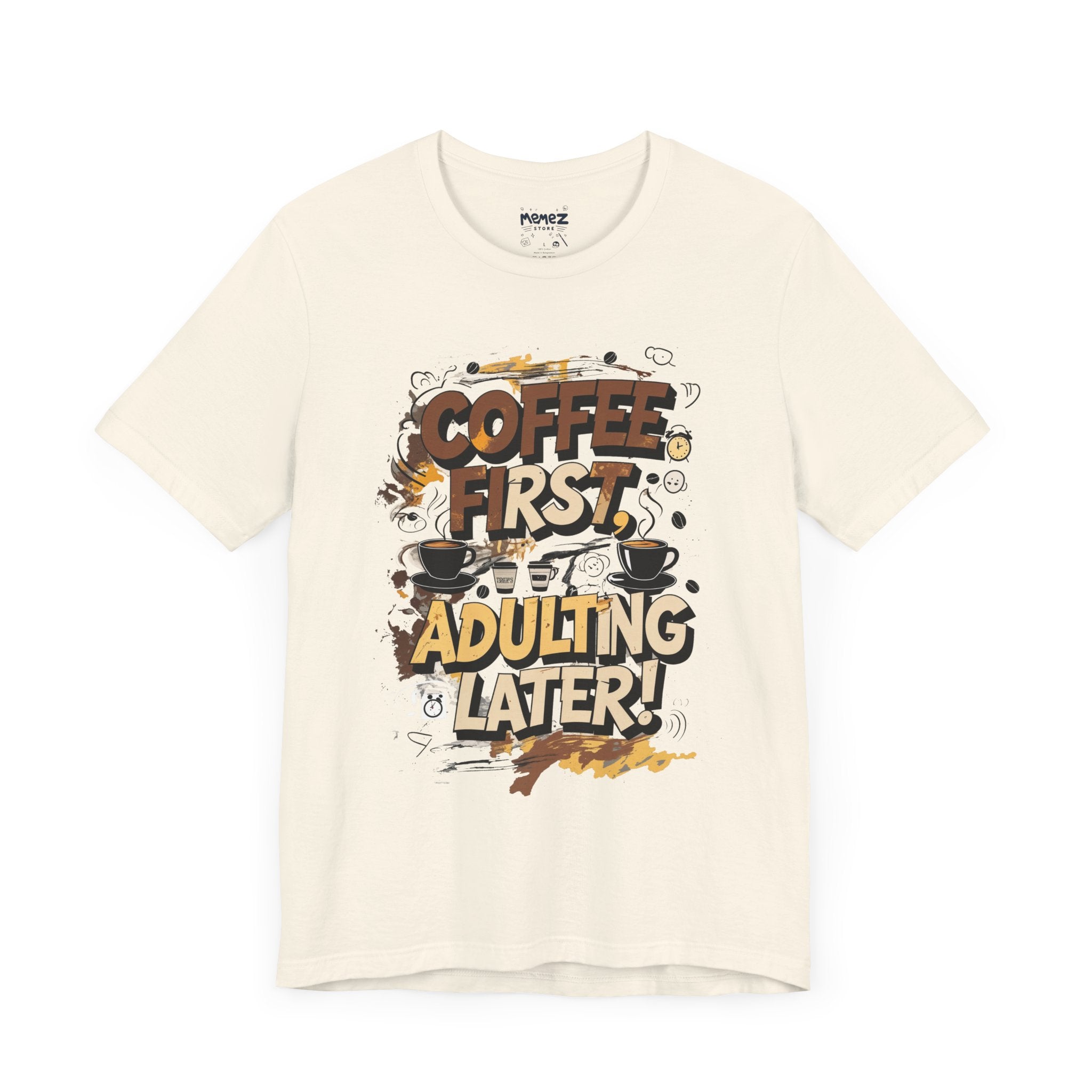Coffee First Unisex Tee by Memez Store
