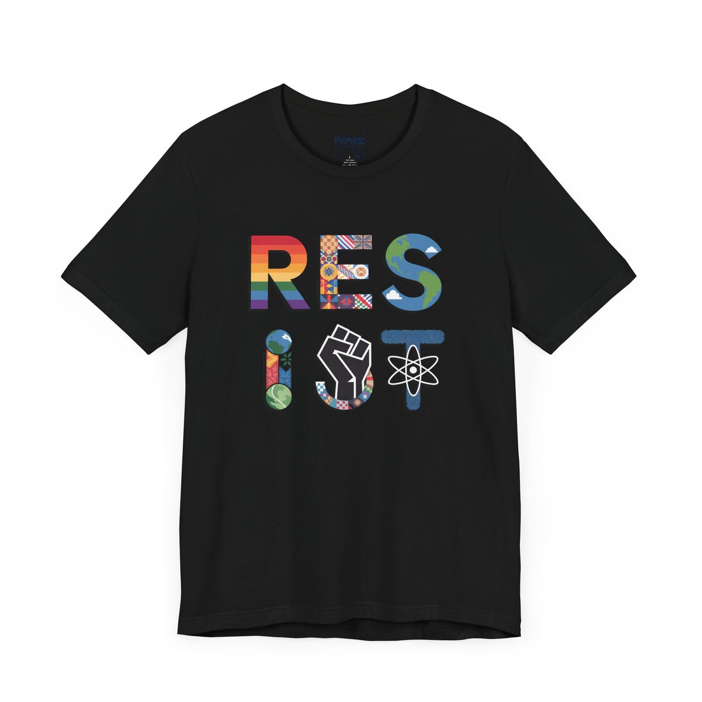 Resist Tee By Memez Store