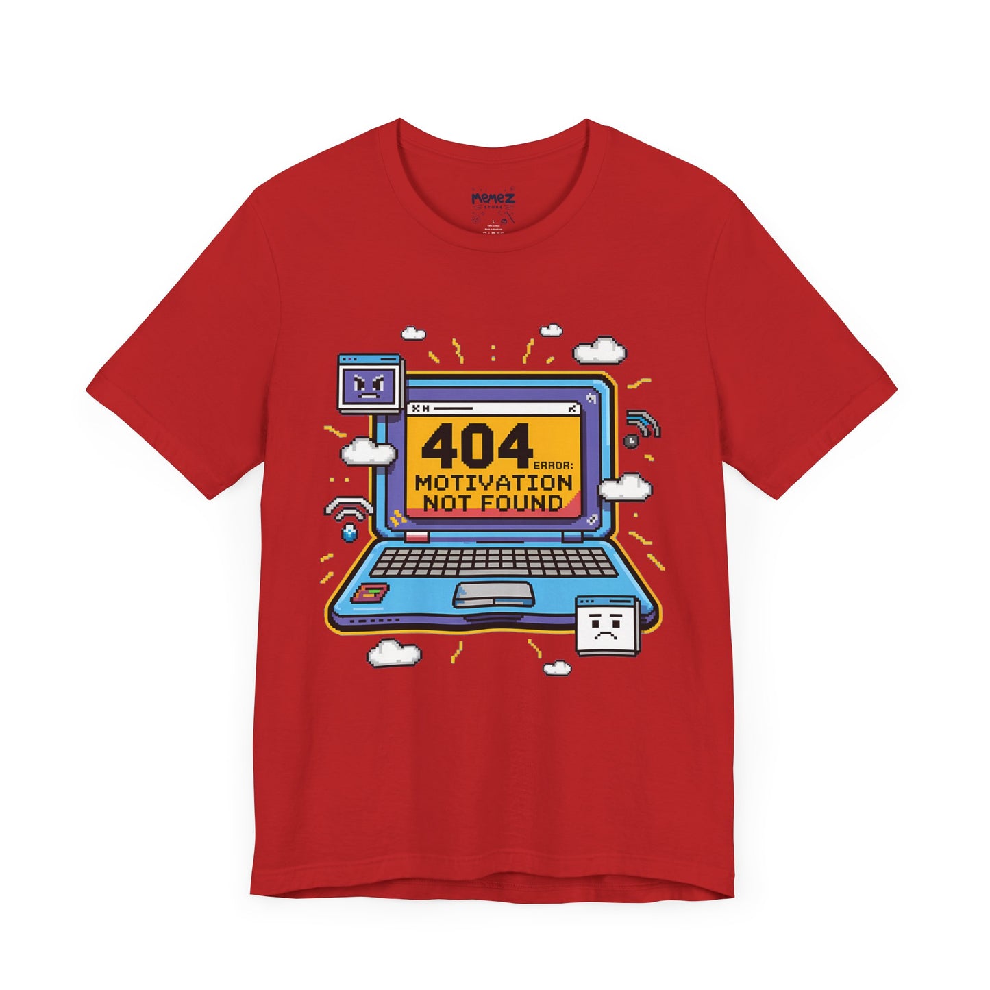 Funny 404 Error Motivation Not Found Tee