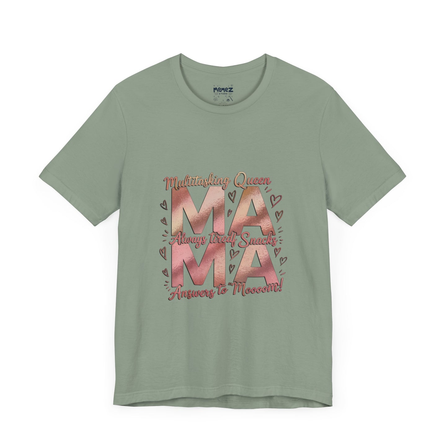 Multitasking Mama Funny Tee By Memez Store
