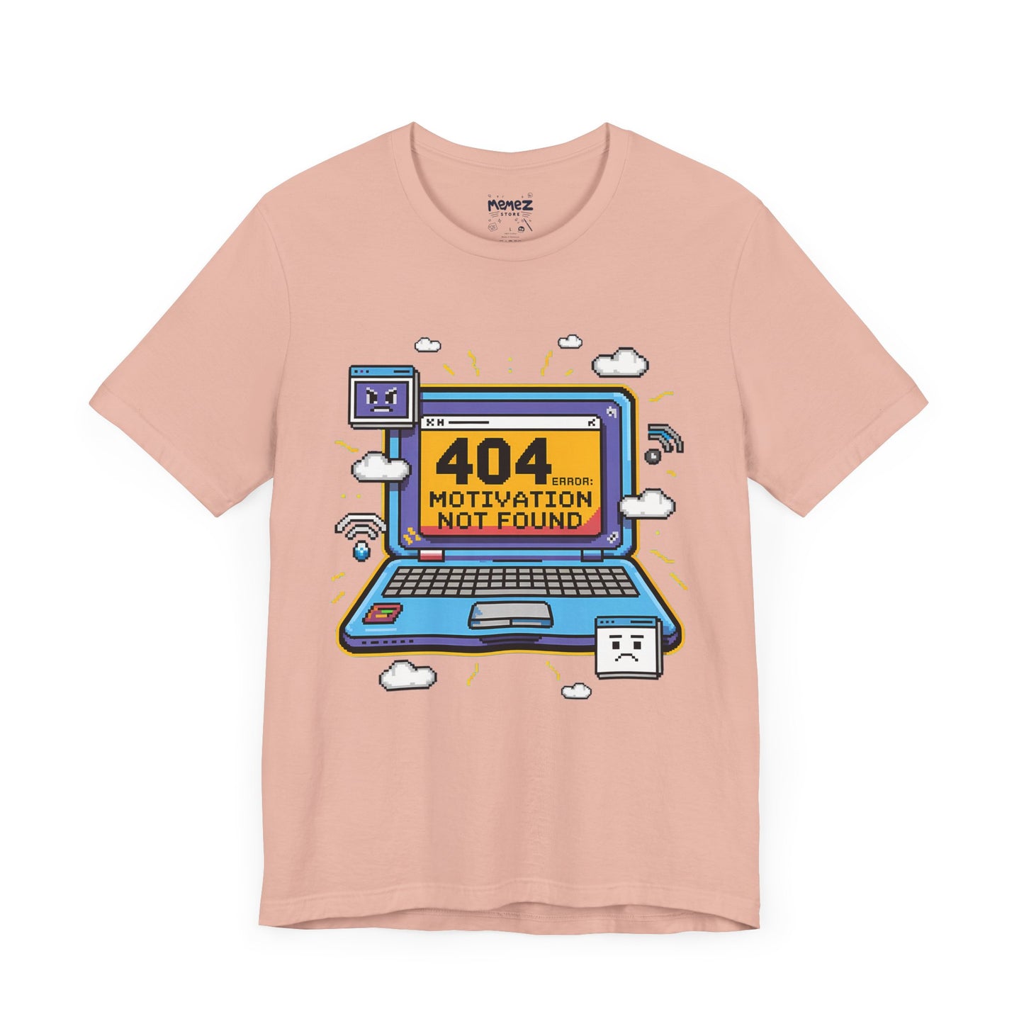 Funny 404 Error Motivation Not Found Tee