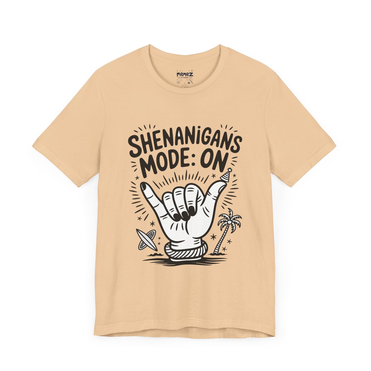 Shananigan Mode On Funny Meme Tee By memez Store