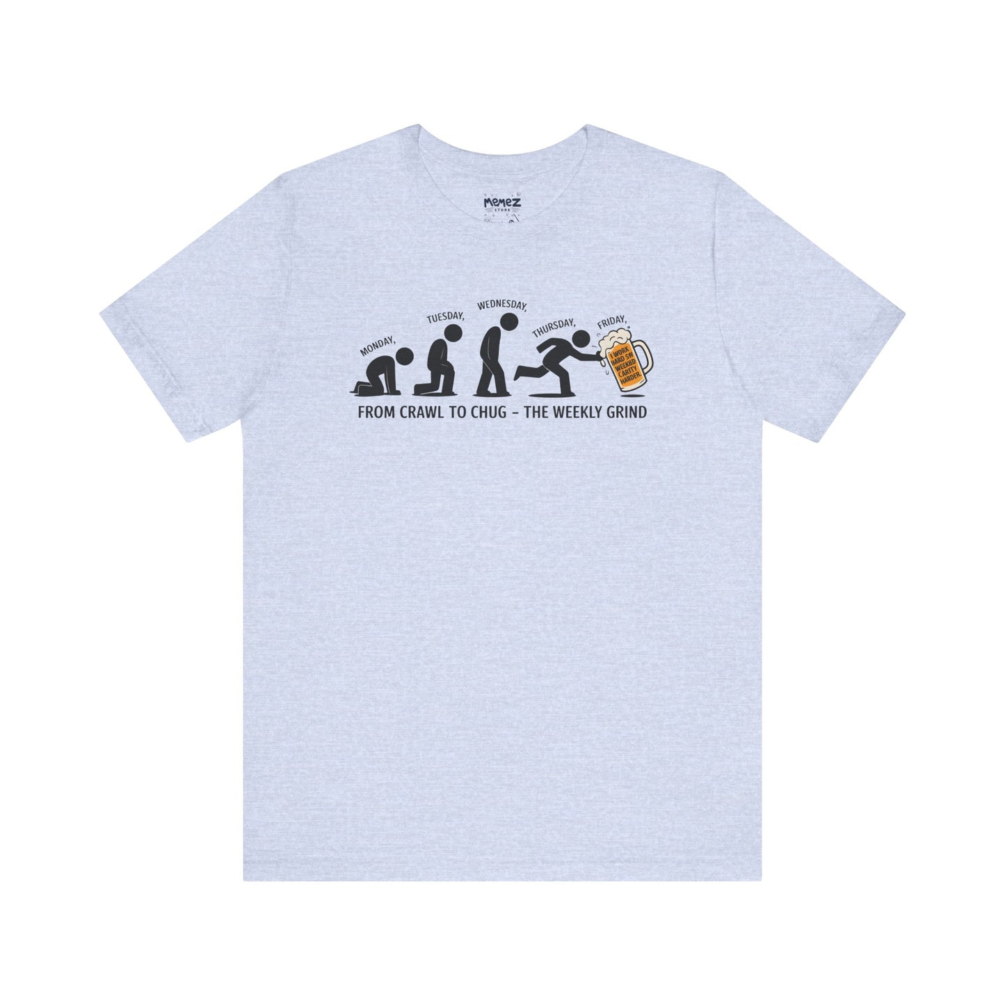 Funny Meme Unisex Tee - Crawl To Chug Design Beer Funny Meme Stee