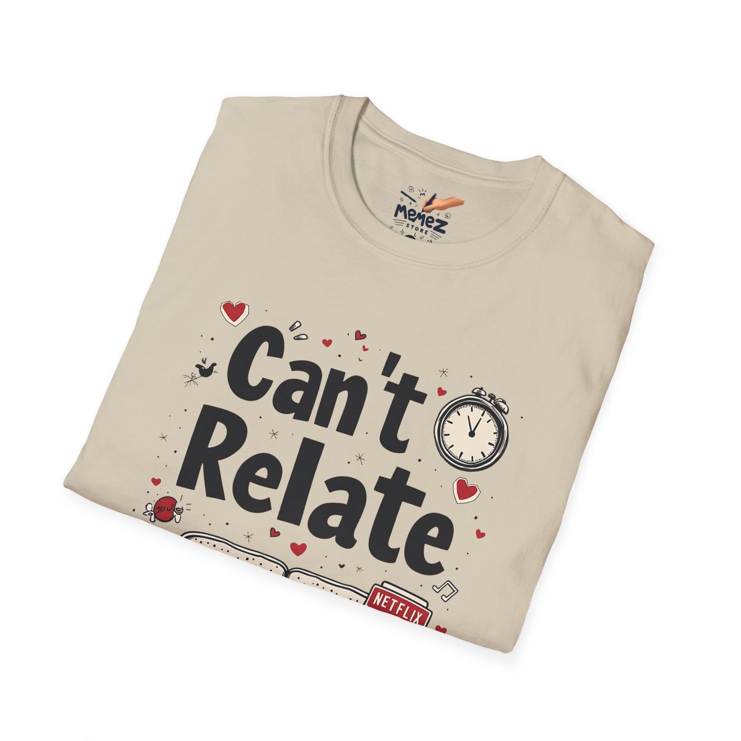 Can't Relate with OTT Unisex T-Shirt - Funny Meme Tee for Meme Lovers