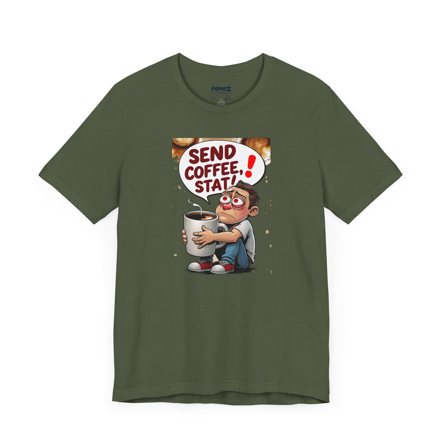 Coffee Lover Unisex Tee - 'send coffee stat'