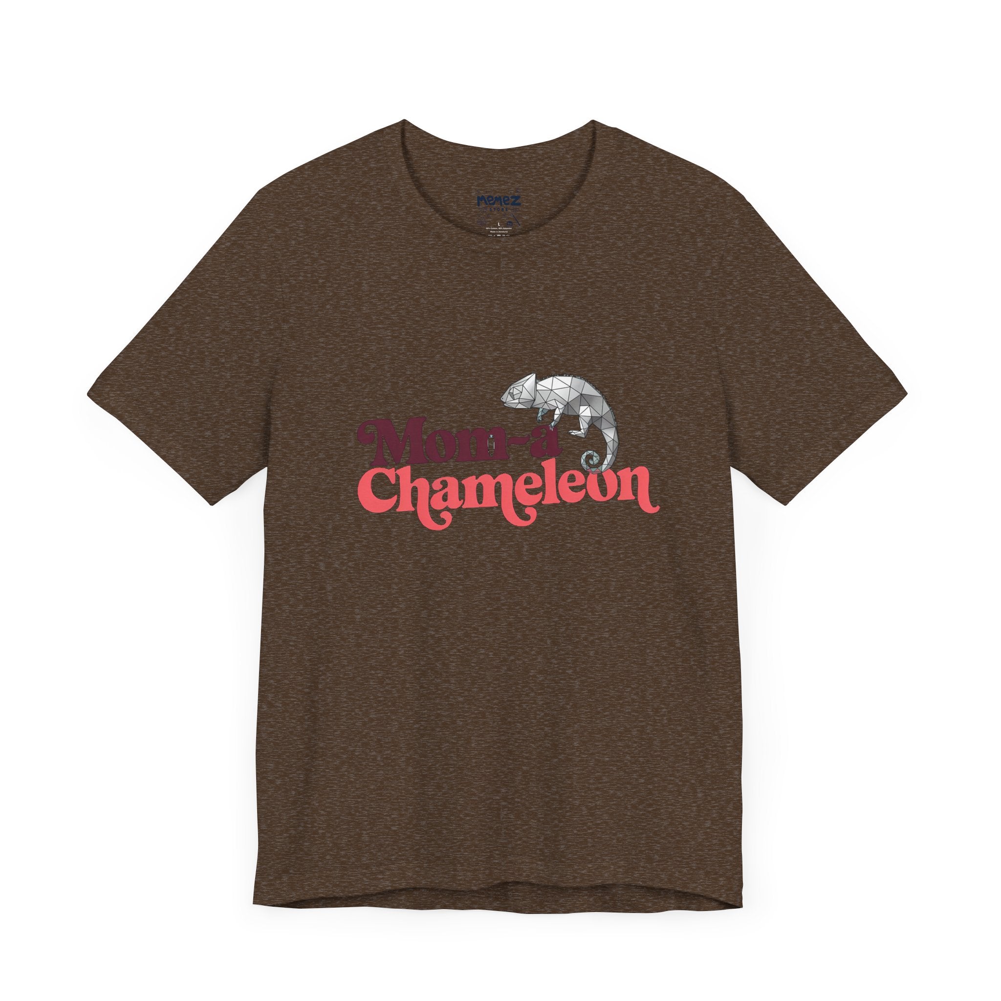 Mom a Chameleon Mother's Day Tee By Memez Store