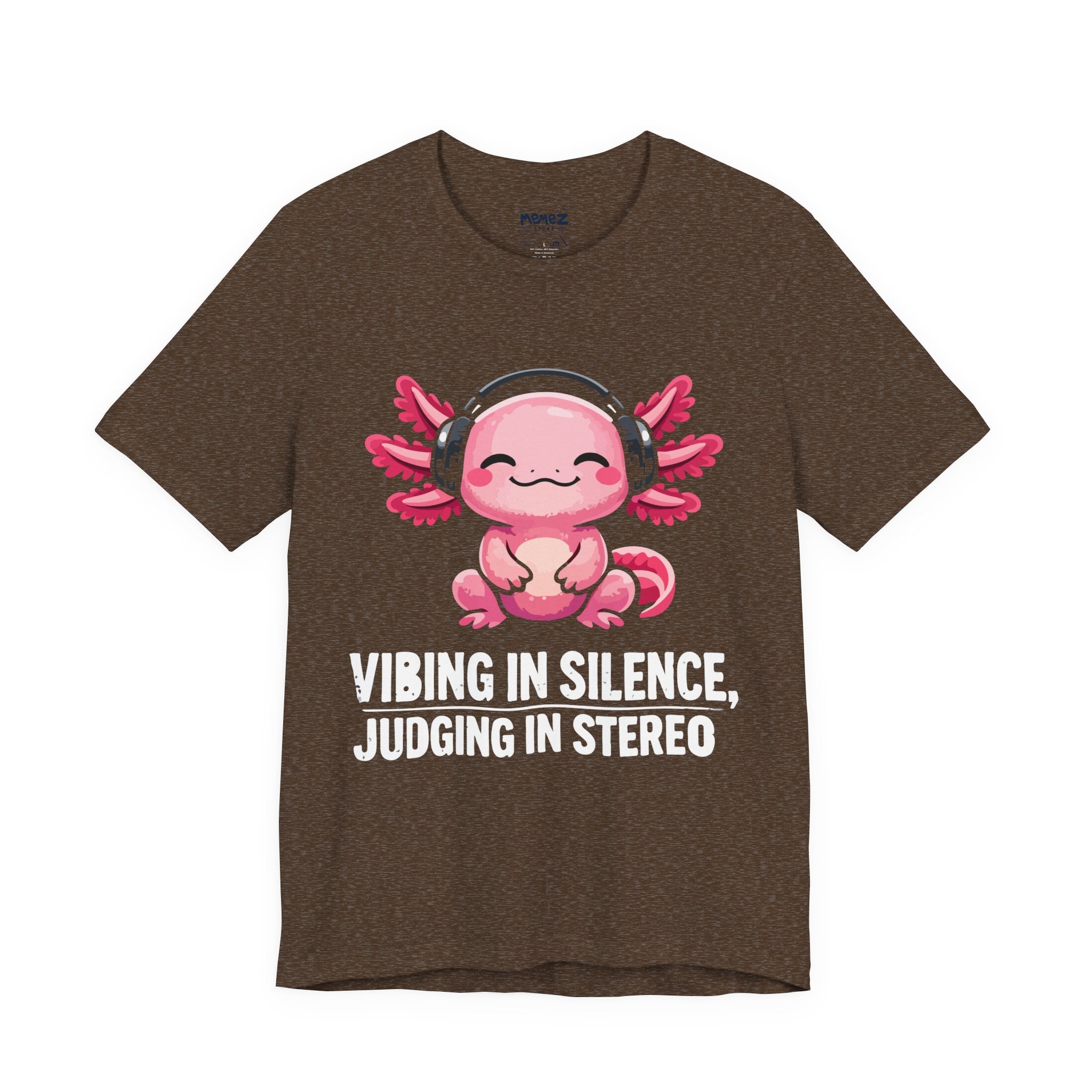 Axolotl Tee — "Vibing in Silence, Judging in Stereo" Cute Music Lover T-Shirt